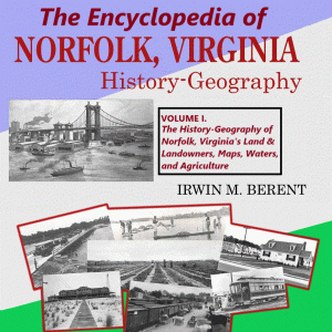 Encyclopedia of Norfolk, Virginia, History-Geography