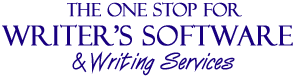 The One Stop 
for Writers Software 
& Writing/Editing Services